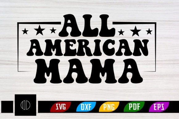 All American Mama Retro Svg Design Review