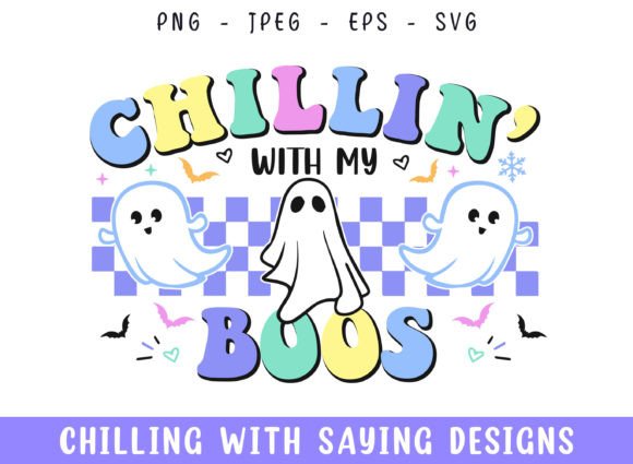 Chilling with My Boos Groovy Retro SVG