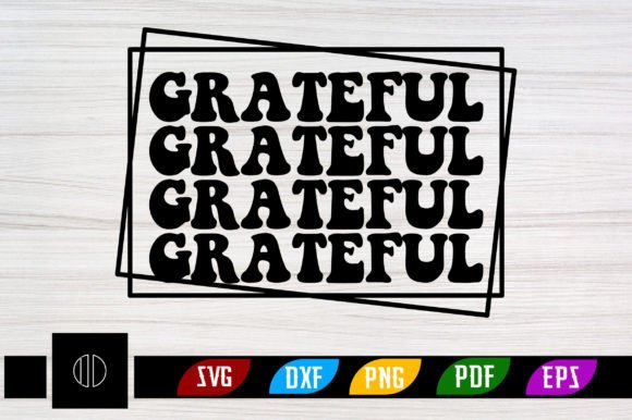 Grateful Retro Svg Design Review