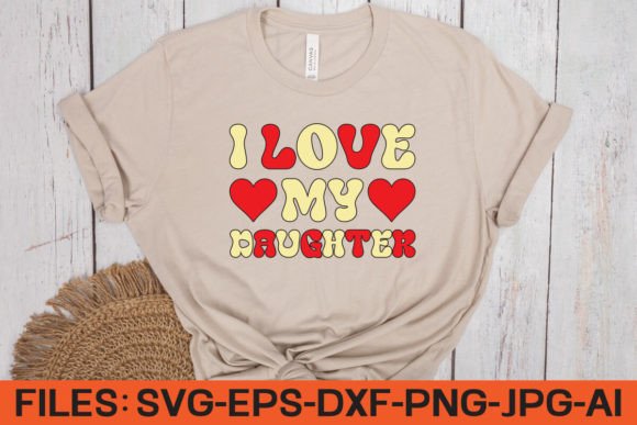 I Love My Daughter Retro SVG Design Review