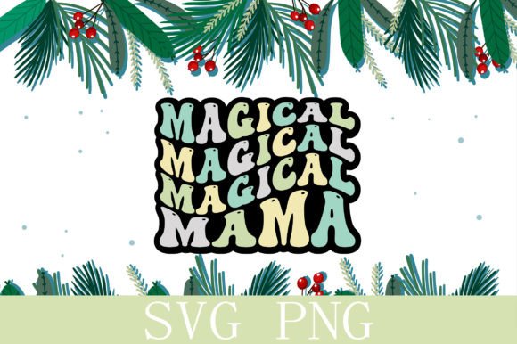 Magical Mama Retro Svg Design Review