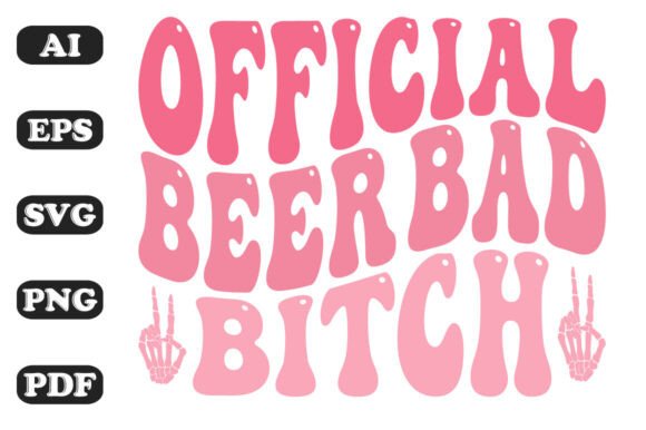 OFFICIAL BEER BAD BITCH Retro Svg Review
