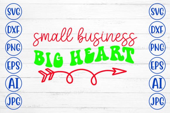 Small Business Big Heart Retro SVG Review